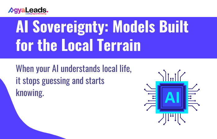 AI Sovereignty: Models Built for the Local Terrain