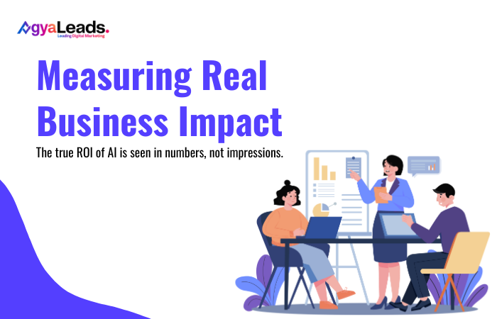 Measuring Real Business Impact