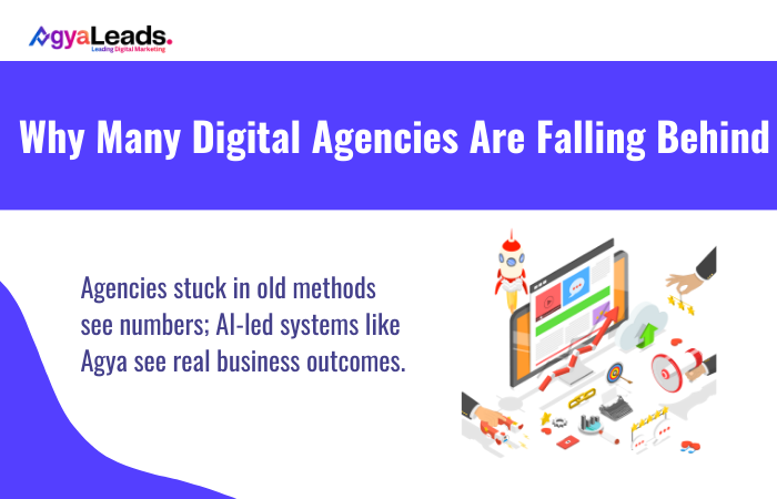 Why Many Digital Agencies Are Falling Behind?