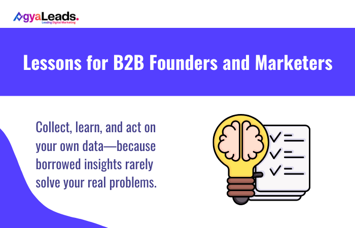 Lessons for B2B Founders and Marketers