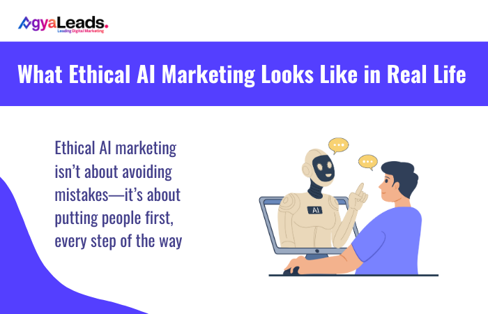 What Ethical AI Marketing Looks Like in Real Life