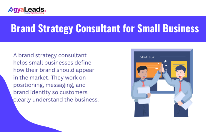 What a Brand Strategy Consultant for Small Business Does?