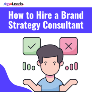 Read more about the article How to Hire a Brand Strategy Consultant: A Practical Guide for Businesses