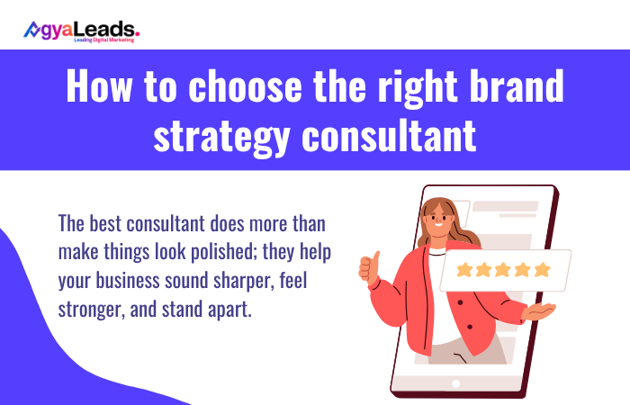 How to choose the right brand strategy consultant