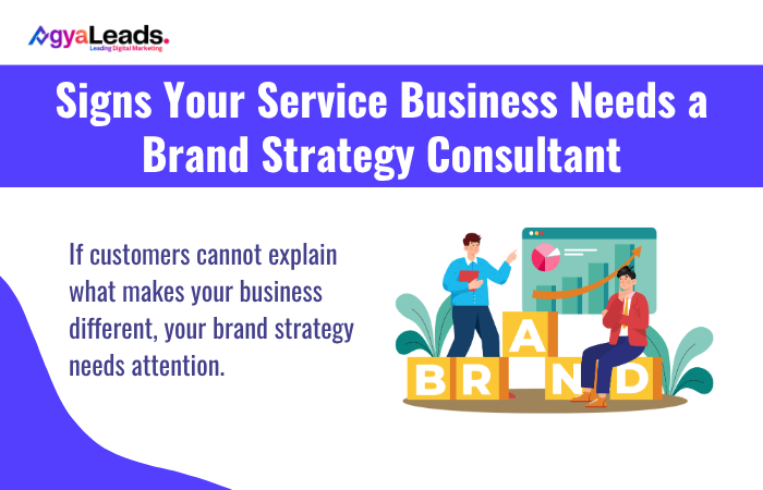 Signs Your Service Business Needs a Brand Strategy Consultant