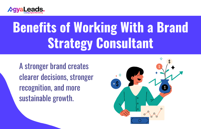 Benefits of Working With a Brand Strategy Consultant