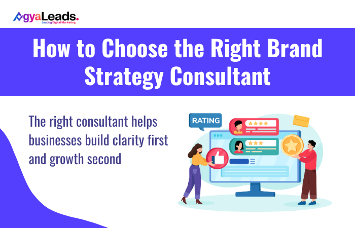 How to Choose the Right Brand Strategy Consultant