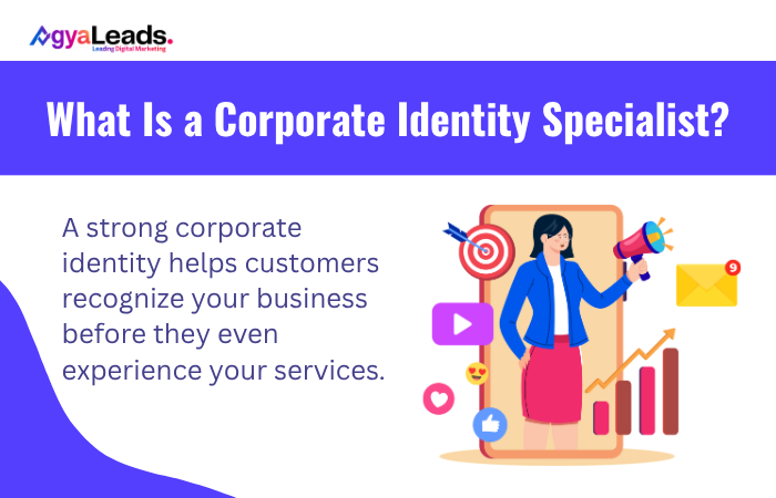 What Is a Corporate Identity Specialist?